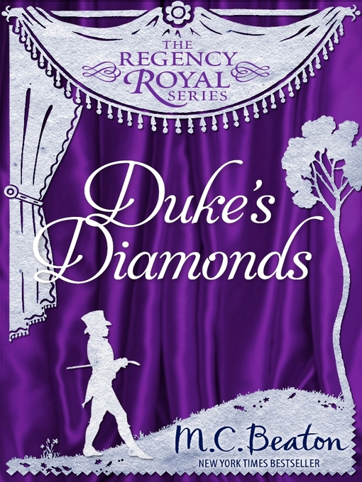 Title details for Duke's Diamonds by M.C. Beaton - Available